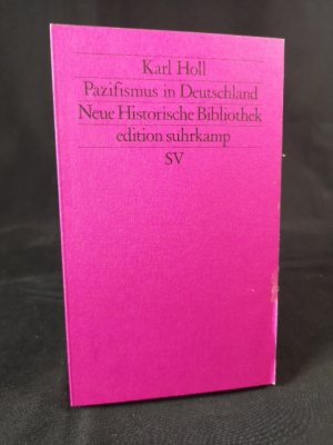 gebrauchtes Buch – Karl Holl – Pazifismus in Deutschland