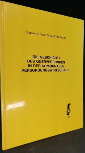 Die Geschichte des Querverbundes in der kommunalen Versorgungswirtschaft.