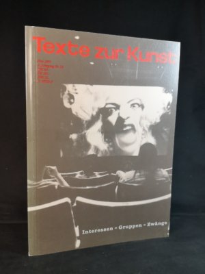 gebrauchtes Buch – TEXTE ZUR KUNST. Heft Nr. 18 / Mai 1995 "Interessen - Gruppen - Zwänge".