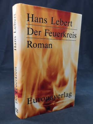 Der Feuerkreis.