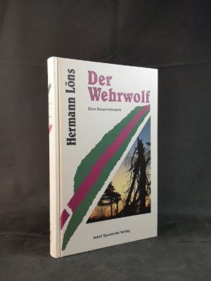 gebrauchtes Buch – Hermann Löns – Der Wehrwolf - eine Bauernchronik.