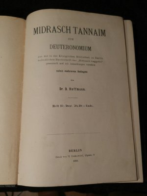 Midrasch Tannaim zum Deuteronomium - aus der in der Koeniglichen Bibliothek zu Berlin befindlichen Handschrift des "Midrasch haggodol" gesammelt und mit […]