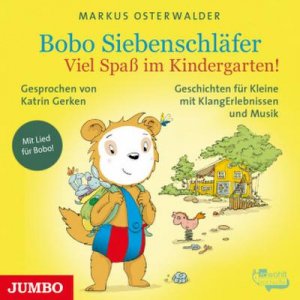 Bobo Siebenschläfer - Viel Spaß im Kindergarten!, 1 Audio-CD