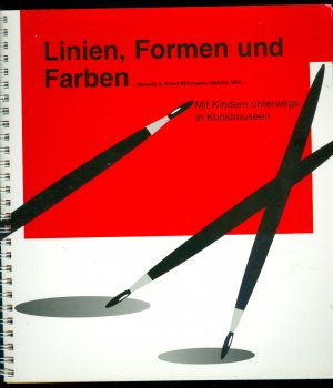 Linien, Formen und Farben - Mit Kindern unterwegs in Kunstmuseen