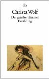 gebrauchtes Buch – Christa Wolf – Der geteilte Himmel : Erzählung. dtv ; 915