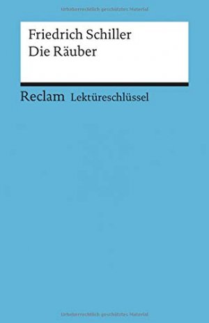 gebrauchtes Buch – Reiner Poppe – Friedrich Schiller, Die Räuber. von / Reclams Universal-Bibliothek ; Nr. 15328 : Lektüreschlüssel für Schüler