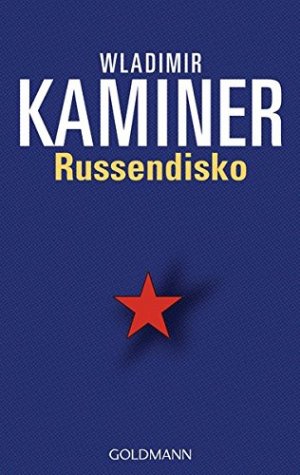 gebrauchtes Buch – Wladimir Kaminer – Russendisko. Goldmann ; 54175 : Manhattan