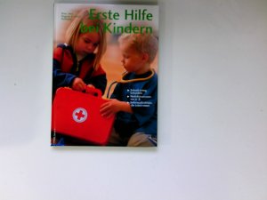 Erste Hilfe für Kinder