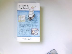 Die Insel : e. Robinsonade. Aus d. Franz. von Eduard Zak / Bibliothek des Abenteuers