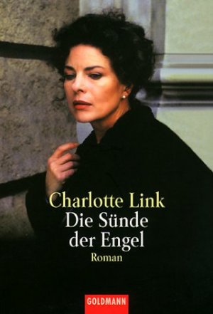 gebrauchtes Buch – Charlotte Link – Die Sünde der Engel