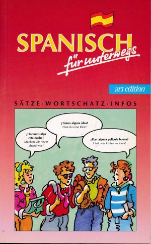 Spanisch für unterwegs Sätze, Wortschatz, Infos