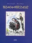 gebrauchtes Buch – Mayer, Klaus und Marc Chagall – Traumbilder Klaus Mayer. Marc Chagall