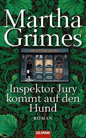 gebrauchtes Buch – Martha Grimes – Inspektor Jury kommt auf den Hund Roman