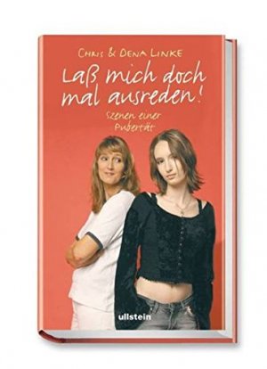 gebrauchtes Buch – Linke, Chris und Dena Linke – Lass mich doch mal ausreden! Szenen einer Pubertät