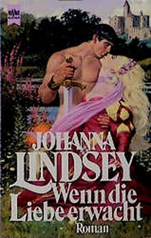 gebrauchtes Buch – Johanna Lindsey – Wenn die Liebe erwacht Roman