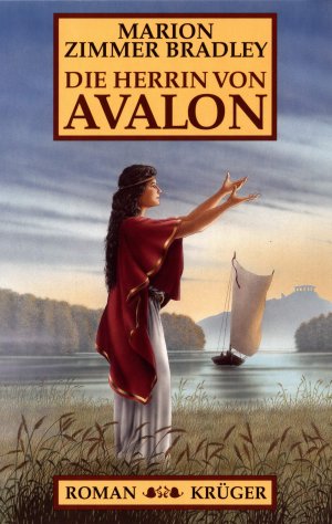 gebrauchtes Buch – Bradley, Marion Zimmer – Die Herrin von Avalon: Roman Bd. 2. Die Herrin von Avalon : Roman