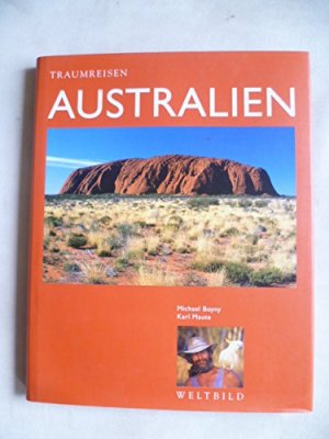 gebrauchtes Buch – Boyny, Michael und Karl Maute – Australien. Fotos Michael Boyny. Text Karl Maute