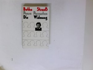 gebrauchtes Buch – Botho Strauß – Paare Passanten Die Widmung