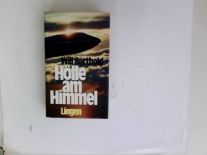 gebrauchtes Buch – Will Berthold – Hölle am Himmel : Roman.