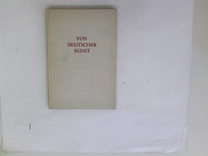 antiquarisches Buch – K Woermann – Von deutscher Kunst. Betrachtungen und Folgerungen.