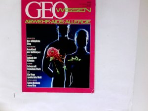 gebrauchtes Buch – Geo Wissen: Abwehr AIDS Allergie