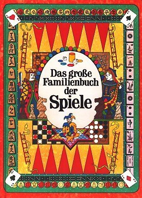 Das große Familienbuch der Spiele. Sonderausgabe