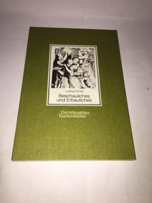 gebrauchtes Buch – Ludwig Richter – Beschauliches und Erbauliches e. Familien-Bilderbuch