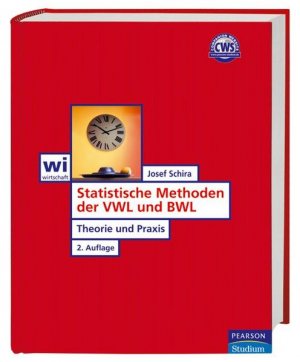gebrauchtes Buch – Josef Schira – Statistische Methoden der VWL und BWL: Theorie und Praxis (Pearson Studium - Economic BWL) Theorie und Praxis