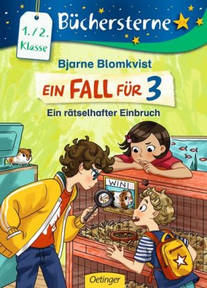 gebrauchtes Buch – Blomkvist, Bjarne und Lisa Brenner – Ein Fall für 3. Ein rätselhafter Einbruch: Büchersterne. 1./2. Klasse Büchersterne. 1./2. Klasse