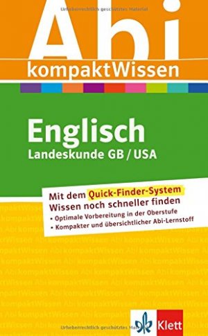 gebrauchtes Buch – Abitur kompakt Wissen Englisch. Landeskunde GB/USA Landeskunde gebrauchtes Buch – Abitur kompakt Wissen Englisch. Landeskunde GB/USA Landeskunde