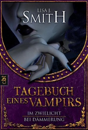 gebrauchtes Buch – Smith, Lisa J – Tagebuch eines Vampirs - Im Zwielicht / Bei Dämmerung: Doppelband Bd. 1/2. Im Zwielicht [u.a.]