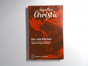 gebrauchtes Buch – Agatha Christie – Der rote Kimono. Kriminalroman