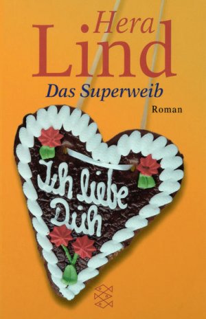 gebrauchtes Buch – Hera Lind – Das Superweib Roman / Roman