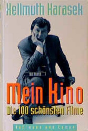 gebrauchtes Buch – Hellmuth Karasek – Mein Kino Die 100 schönsten Filme