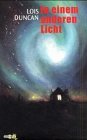 gebrauchtes Buch – Lois Duncan – In einem anderen Licht. Aus dem Amerikan. von Janka Panskus / Omnibus ; Bd. 25020 : XL