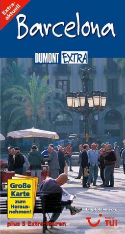 gebrauchtes Buch – Helmuth Bischoff – Barcelona : [große Karte zum Herausnehmen! ; plus 5 Extra-Touren]. DuMont Extra