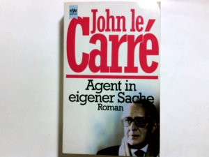 gebrauchtes Buch – Le Carré – Agent in eigener Sache : Roman. John le Carré. Aus d. Engl. von Rolf u. Hedda Soellner / Heyne-Bücher / 1 / Heyne allgemeine Reihe ; Nr. 7720