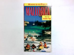 gebrauchtes Buch – Kunze Hansjochem – Mallorca. Marco Polo Reiseführer. Mit Insider- Tips