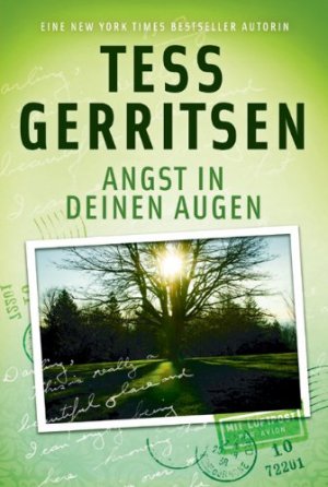 gebrauchtes Buch – Gerritsen, Tess und Emma Luxx – Angst in deinen Augen : Roman. Aus dem Amerikan. von Emma Luxx / Mira Taschenbuch ; Bd. 95015