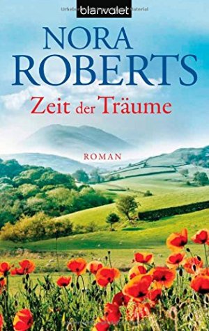 gebrauchtes Buch – Nora Roberts – Zeit der Träume : Roman. Aus dem Amerikan. von Margarethe van Pée / Blanvalet ; 35858