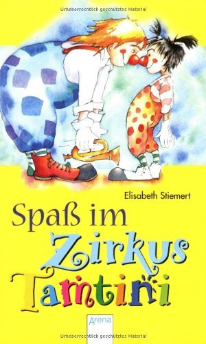 gebrauchtes Buch – Stiemert, Elisabeth und Herbert Lentz – Spaß im Zirkus Tamtini