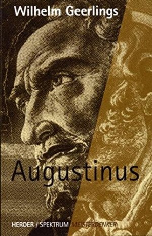 gebrauchtes Buch – Wilhelm Geerlings – Augustinus.