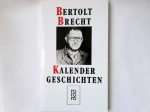 gebrauchtes Buch – Bertolt Brecht – Kalendergeschichten