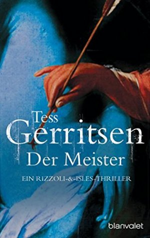 gebrauchtes Buch – Tess Gerritsen – Der Meister : Roman. Aus dem Amerikan. von Andreas Jäger / Blanvalet ; 36284