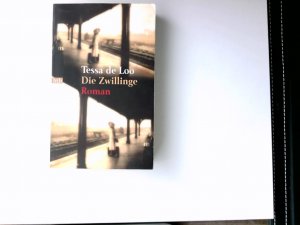 gebrauchtes Buch – Loo, Tessa de – Die Zwillinge : Roman. Dt. von Waltraud Hüsmert / Goldmann ; 72161 : btb