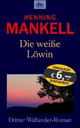 gebrauchtes Buch – Mankell, Henning und Erik Gloßmann – Die weiße Löwin (Kurt-Wallander-Reihe, Band 4)