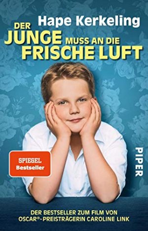 gebrauchtes Buch – Hape Kerkeling – Der Junge muss an die frische Luft : meine Kindheit und ich. Piper ; 31239