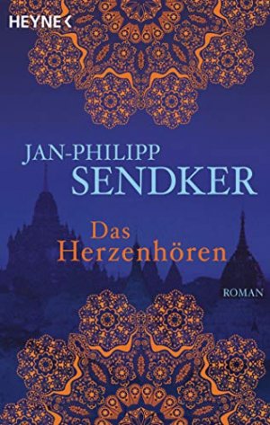 gebrauchtes Buch – Jan-Philipp Sendker – Das Herzenhören : Roman.