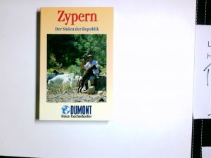 gebrauchtes Buch – Heiderich, Lenia und Barnim Heiderich – Zypern - der südliche Landesteil. Lenia und Barnim Heiderich / DuMont-Reise-Taschenbücher ; 2039