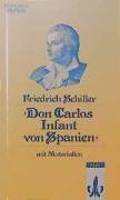 gebrauchtes Buch – Schiller, Friedrich  – Don Carlos, Infant von Spanien : e. dramat. Gedicht ; mit Materialien. Friedrich Schiller. Ausgew. u. eingel. von Wilhelm Grosse / Editionen für den Literaturunterricht : Werkausg. mit Materialienanh.